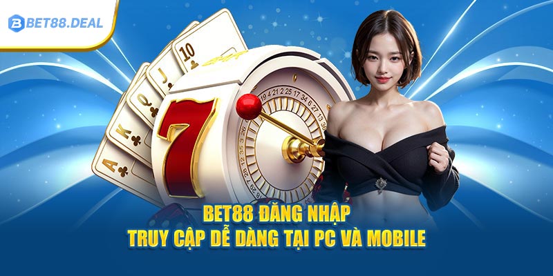 bet88-dang-nhap-truy-cap-de-dang-tai-pc-va-mobile.jpg